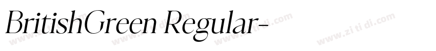BritishGreen Regular字体转换